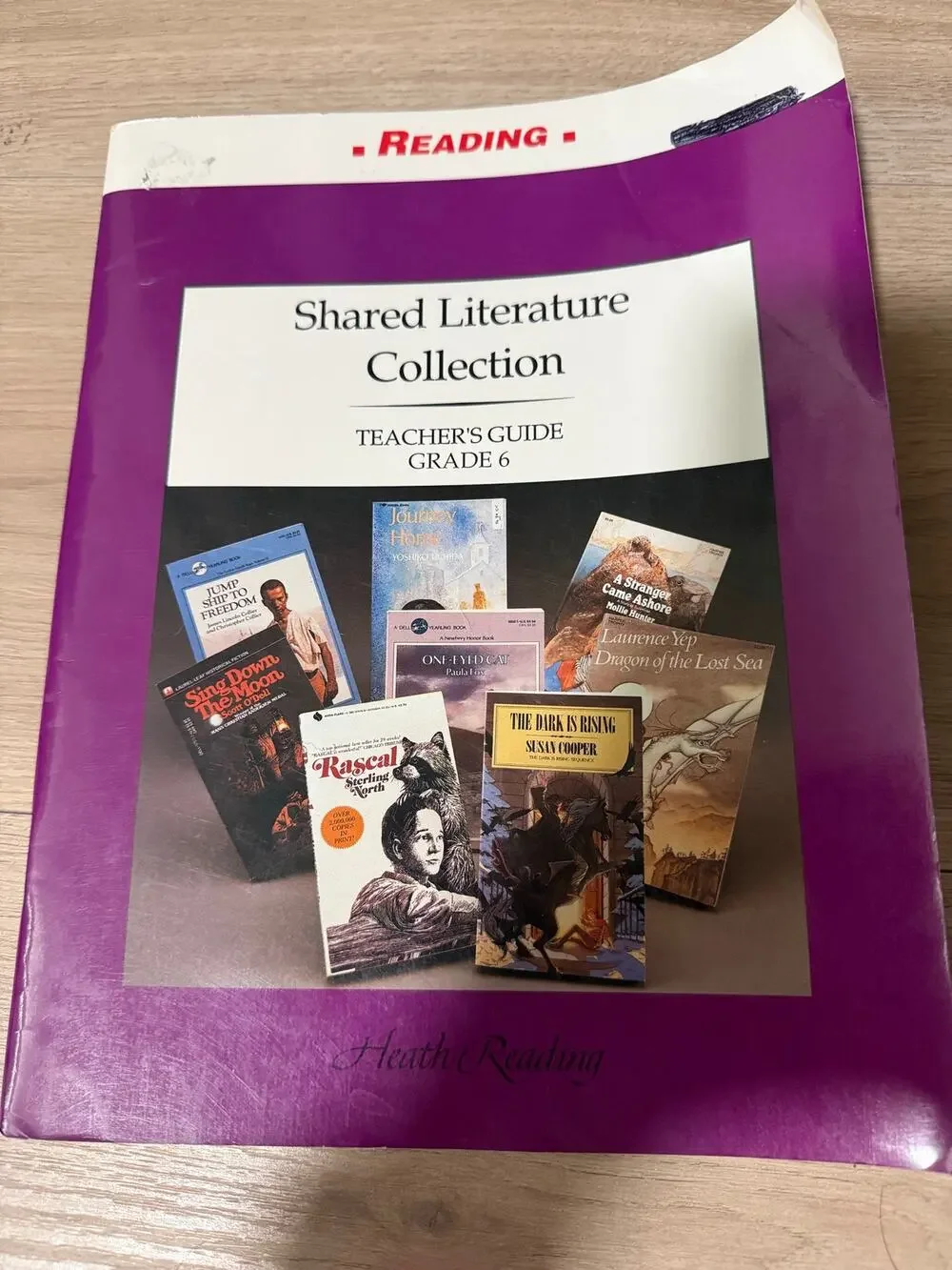 Heath Reading Shared Literature Collection Teacher’s Guide Grade 6